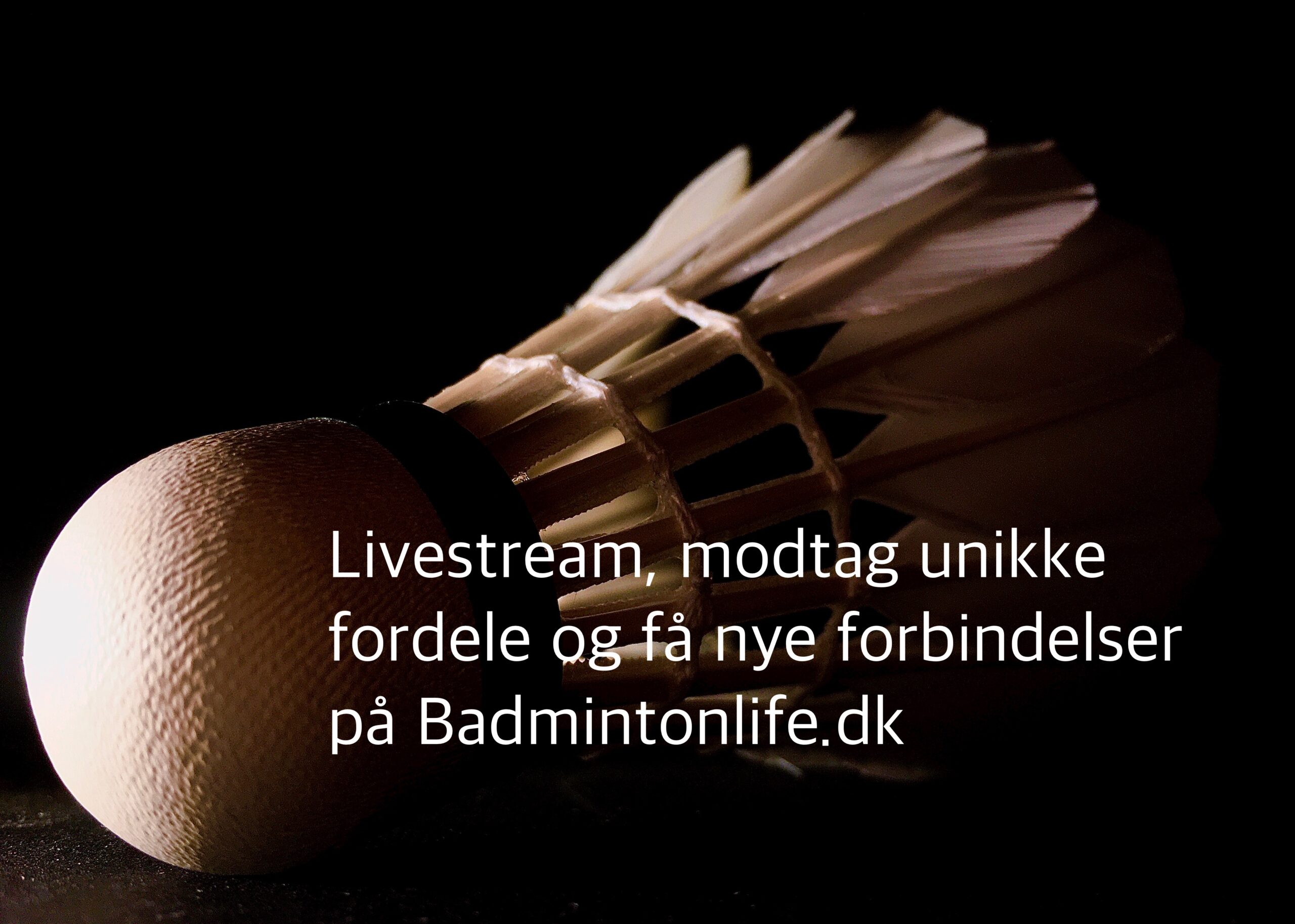 Badmintonlife.dk • LIVE • Badminton Danmark